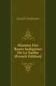 Histoire Des Roses Indigenes De La Sarthe (French Edition), Gentil Ambroise 