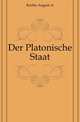 Der Platonische Staat, Krohn August A 