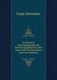 Aristoteles' Staatspaedagogik Als Erziehungslehre Fuer Den Staat Und Die Einzelnen (German Edition), Kapp Alexander 