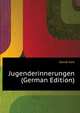 Jugenderinnerungen (German Edition), Gerok Karl 