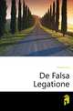 De Falsa Legatione, Demosthenes 