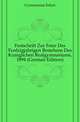 Festschrift Zur Feier Des Fuenfzigjaehrigen Bestehens Des Koeniglichen Realgymnasiums, 1894 (German Edition), Gymnasium Erfurt 