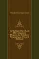 Le Rythme Du Chant Dit Gregorien D'apres La Notation Neumatique (French Edition), Houdard Georges Louis 