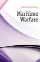Maritime Warfare, Bowles Thomas Gibson 