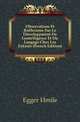 Observations Et Reflexions Sur Le Developpment De Lintelligence Et Du Langage Chez Les Enfants (French Edition), Egger Emile 