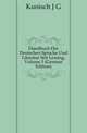 Handbuch Der Deutschen Sprache Und Literatur Seit Lessing, Volume 3 (German Edition), Kunisch J G 