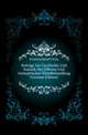 Beitraege Zur Geschichte Und Statistik Der Offenen Und Antiseptischen Wundbehandlung (German Edition), Kroenlein Rudolf Ulrich 