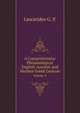 A Comprehensive Phraseological English-Ancient and Modern Greek Lexicon. Volume II, Lascarides G. P. 