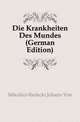 Die Krankheiten Des Mundes (German Edition), Mikulicz-Radecki Johann Von 
