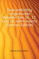 Zweiundfuenfzig Ungedruckte Balladen Des 16., 17. Und 18. Jahrhunderts (German Edition), Ditfurth Franz Wilhelm 