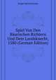 Spiel Von Den Baeurischen Richtern Und Dem Landsknecht, 1580 (German Edition), Krueger Bartholomaeus 