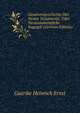 Gesammtgeschichte Des Neuen Testaments, Oder Neutestamentliche Isagogik (German Edition), Guerike Heinrich Ernst 