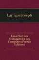 Essai Sur Les Ouragans Et Les Tempetes (French Edition), Lartigue Joseph 