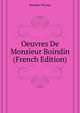 Oeuvres De Monsieur Boindin... (French Edition), Boindin Nicolas 