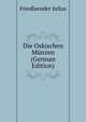 Die Oskischen Muenzen (German Edition), Friedlaender Julius 