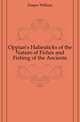 Oppian's Halieuticks of the Nature of Fishes and Fishing of the Ancients, Diaper William 