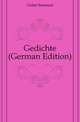 Gedichte (German Edition), Geibel Emanuel 