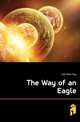The Way of an Eagle, Dell Ethel May 