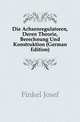 Die Achsenregulatoren, Deren Theorie, Berechnung Und Konstruktion (German Edition), Finkel Josef 