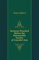 Sermons Preached Before the Honourable Society of Lincoln's Inn, Nares Robert 