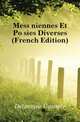 Messeniennes Et Poesies Diverses (French Edition), Delavigne Casimir 