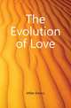 The Evolution of Love, Miller Emory 