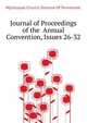 Journal of Proceedings of the ... Annual Convention, Issues 26-32, #Episcopal Church. Diocese Of Tennessee. 