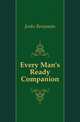 Every Man's Ready Companion, Jenks Benjamin 