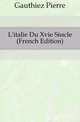 L'italie Du Xvie Siecle (French Edition), Gauthiez Pierre 