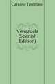 Venezuela (Spanish Edition), Caivano Tommaso 