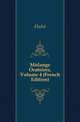 Melange Oratoires, Volume 4 (French Edition), Maurice Lesage d 