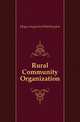 Rural Community Organization, Hayes Augustus Washington 