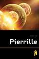 Pierrille, Claretie Jules 
