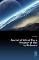 Journal of Alfred Ely, a Prisoner of War in Richmond, Ely Alfred 