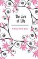 The Jars of Life, Fritchey Alfred James 