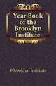 Year Book of the Brooklyn Institute, #Brooklyn Institute 