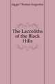 The Laccoliths of the Black Hills, Jaggar Thomas Augustus 