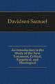 An Introduction to the Study of the New Testament, Critical, Exegetical, and Theological, Davidson Samuel 