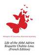 Life of the Abbe Adrien Roquette "Chahta-Lma". (French Edition), #Knights Of Columbus. Bienville Assembly 