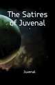 The Satires of Juvenal, Juvenal 