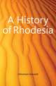 A History of Rhodesia, Hensman Howard 