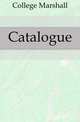Catalogue, College Marshall 