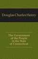 The Government of the People in the State of Connecticut, Douglas Charles Henry 