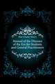 Manual of the Diseases of the Eye for Students and General Practitioners, May Charles Henry 