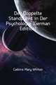 Der Doppelte Standpunkt in Der Psychologie (German Edition), Calkins Mary Whiton 