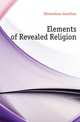 Elements of Revealed Religion, Edmondson Jonathan 