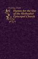 Hymns for the Use of the Methodist Episcopal Church, Hedding Elijah 
