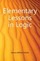 Elementary Lessons in Logic, Jevons William Stanley 