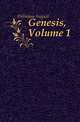Genesis, Volume 1, Dillmann August 