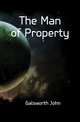 The Man of Property, Galsworth John 